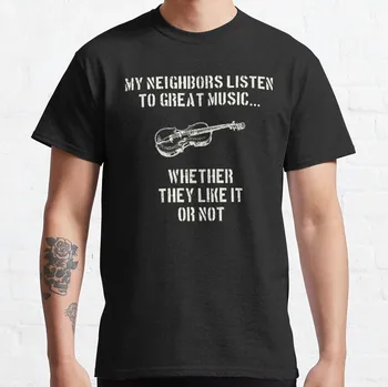 כינור | השכנים שלי תקשיב מוסיקה נהדרת | כנרים טי-שירט שחור, חולצות לגברים גרפי חולצה חולצת הטריקו של הגברים